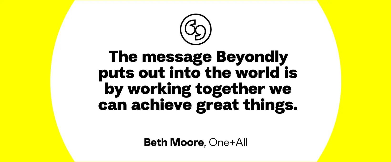 Beyondly Is Oneandall